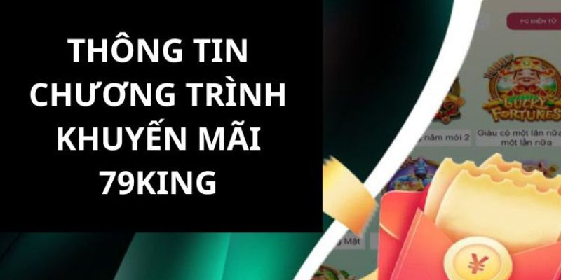 79king đánh giá khuyến mãi hấp dẫn